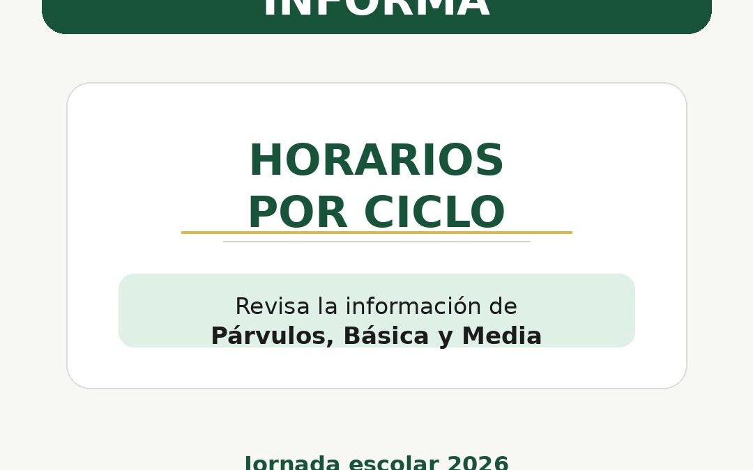 INFORMACIÓN IMPORTANTE SOBRE HORARIOS Y SALIDAS 2026